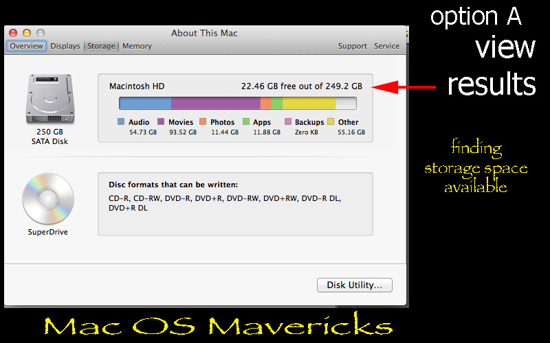  in Mac OS Mavericks: option A view graphical results for storage space availability